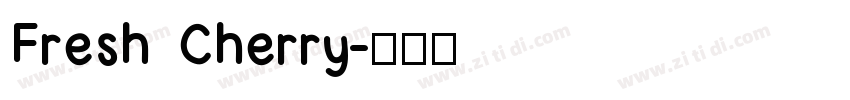 Fresh Cherry字体转换